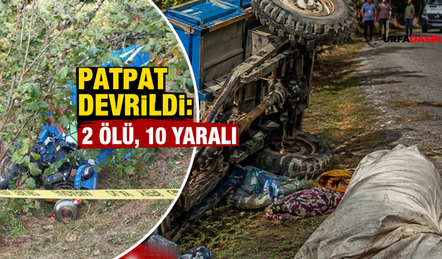 Şanlıurfalı Mevsimlik İşçilerden Kahreden Haber : 2 Ölü, 10 Yaralı