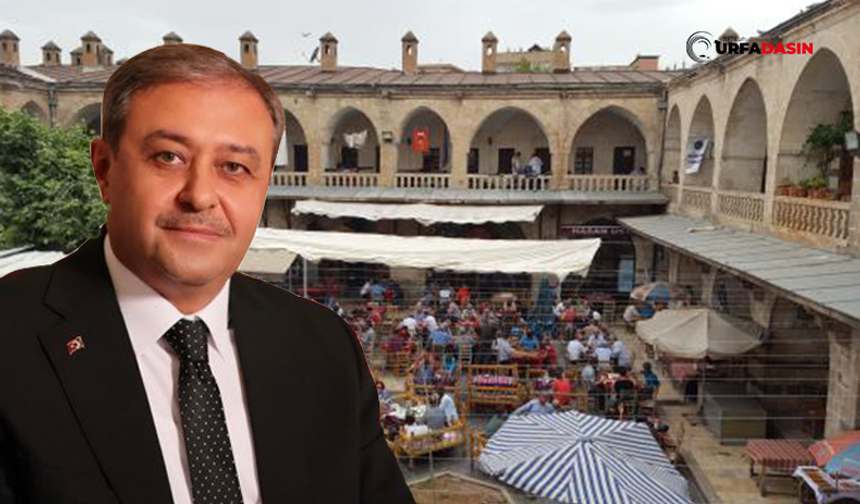 Şanlıurfa Valisi Şıldak'tan Tarihi Gümrük Hanı Paylaşımı
