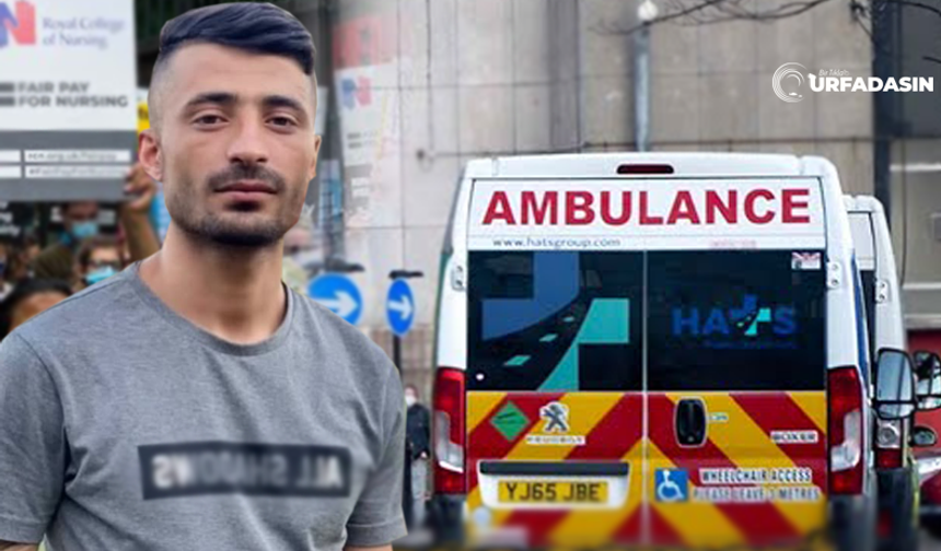 Şanlıurfa Suruç'a Acı Haber İngiltere'den Geldi