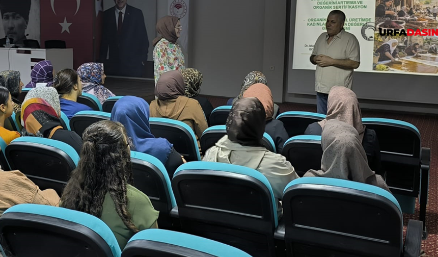 Şanlıurfa'da, Bozovalı Kadınlara Tarımsal Üretim Konusunda 4 Farklı Eğitim