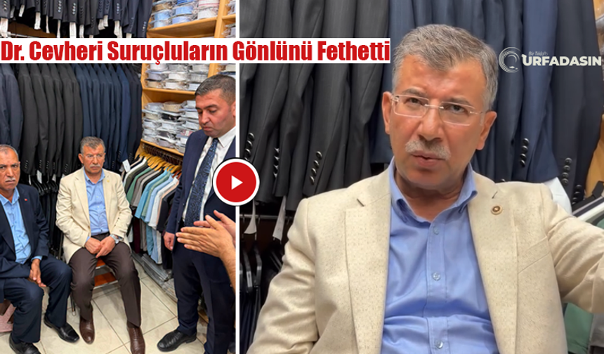 Milletvekili Dr. Mehmet Ali Cevheri: Suruç’ta 500 TOKİ Konutunun Kıraç Alanda Yapılmasını Ben Sağladım