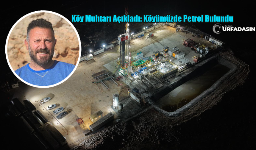Şanlıurfa Bozova’da Petrol Bulundu