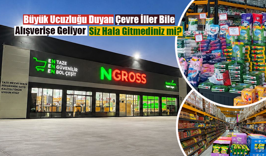 Şanlıurfa NGross’a Gittiğinizde "Yok Böyle Bir Ucuzluk" Diyeceksiniz
