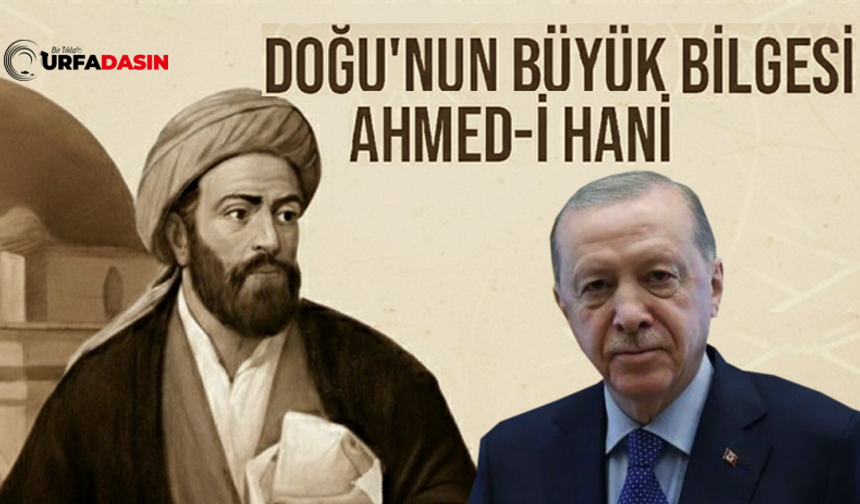 Doğunun Bilgesi Ahmed-i Hani'ye Cumhurbaşkanlığı Kültür ve Sanat Büyük Ödülü