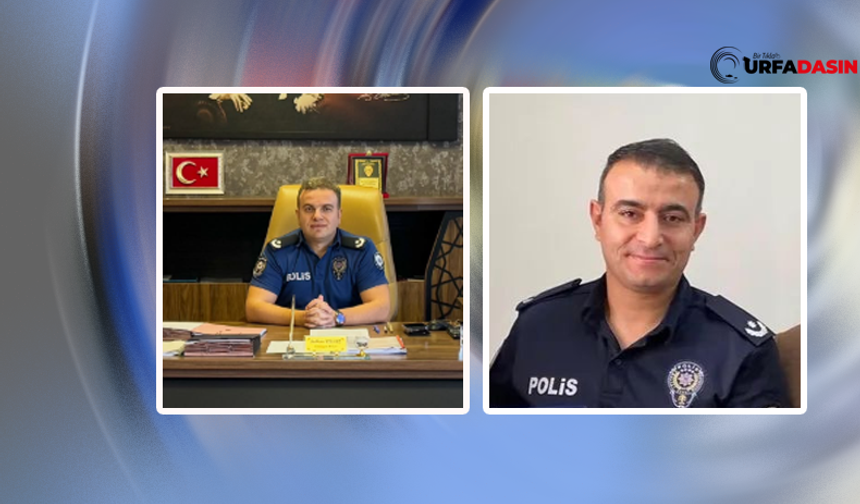 Birecik İle Akçakale İlçe Emniyet Müdürlerinin Yeri Değiştirildi