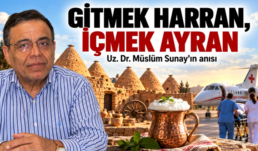Şanlıurfalı Uz. Dr. Müslüm Sunay'ın Hekimlik Yıllarından Ders Çıkartılacak İki Anısı