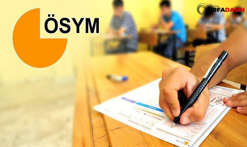 Şanlıurfa'daki KPSS Sınavına İlişkin Flaş Karar: 392 Aday Yeniden Sınava Girecek
